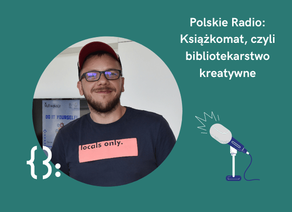 Książkomat w Polskim Radiu - dyrektor Łukasz Krzysztof Załęski