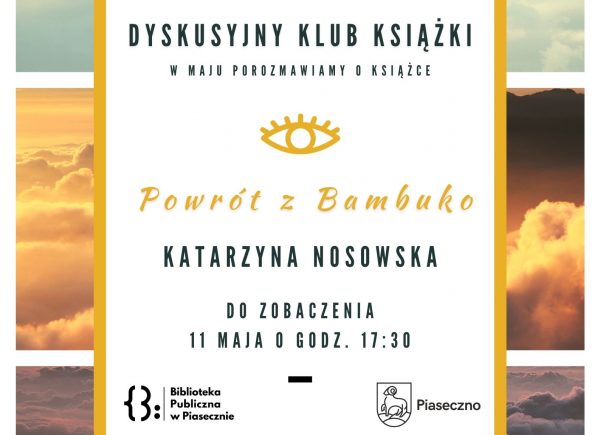 Plakat informujący o spotkaniu DKK w majuPlakat informujący o spotkaniu DKK w maju