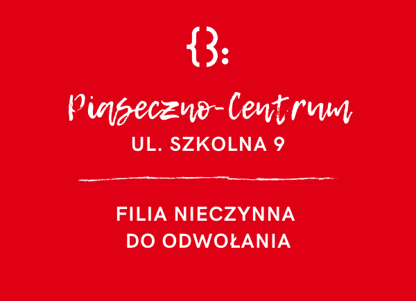 Zamknięcie filii Piaseczno-Centrum do odwołania