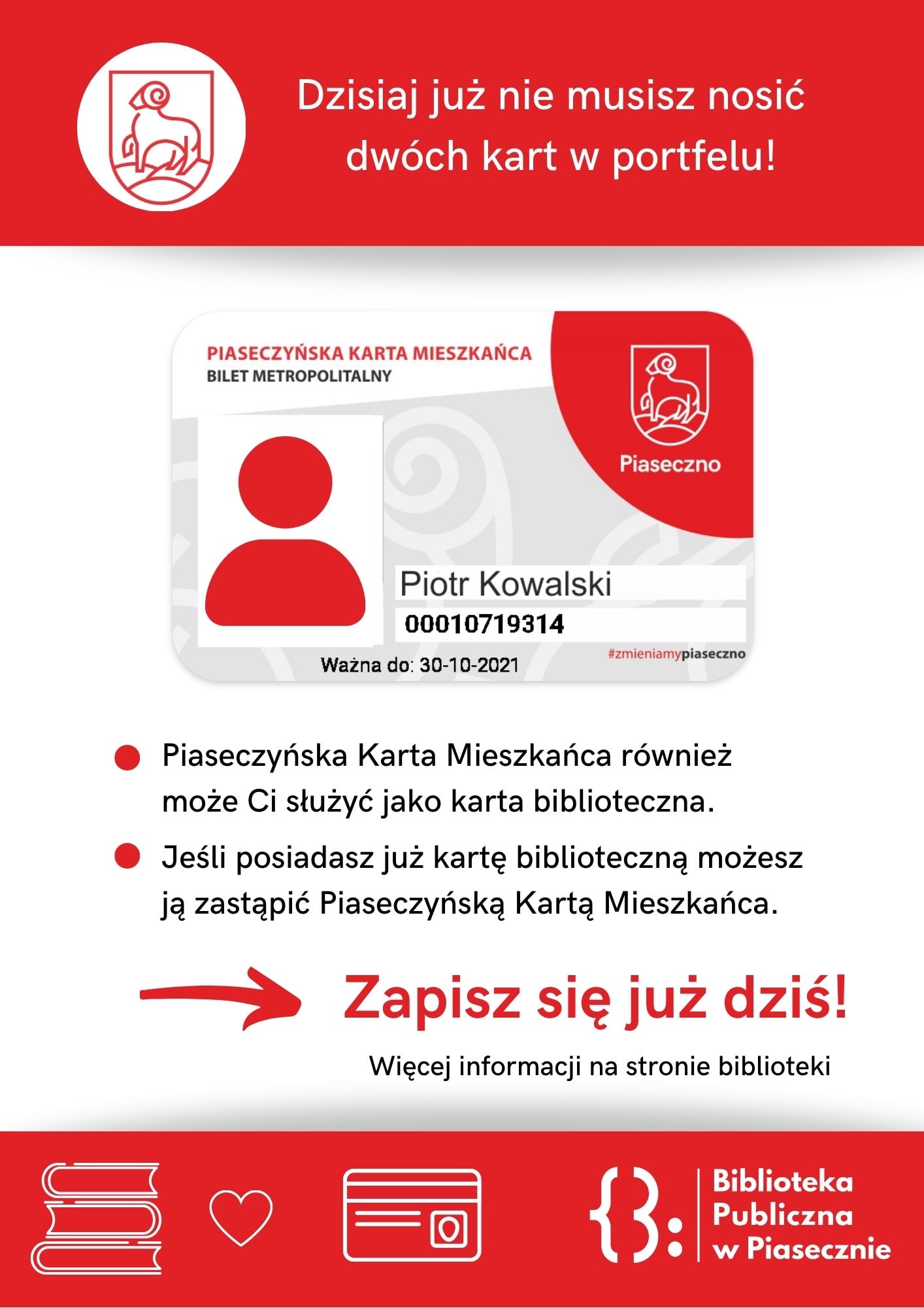 Plakat informacyjny dotyczący Piaseczyńskiej Karty Mieszkańca ii Karty Bibliotecznej.