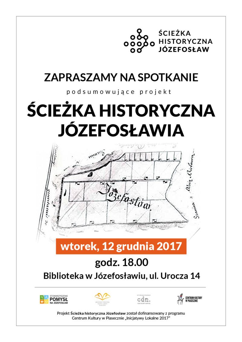 Plakat promujący spotkanie podsumowujące projektŚcieżka Historyczna w Józefosławiu