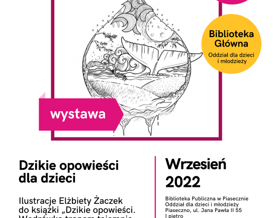 FPK Ilustracje Elżbiety Żaczek - plakat 24 września 2022 roku w Bibliotece Publicznej w Piasecznie