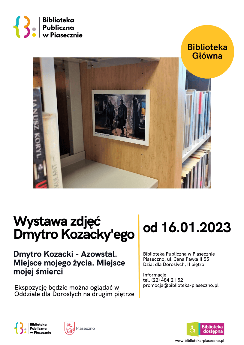 plakat informacyjny o wystawie zdjęć Dmytro Kozackiego