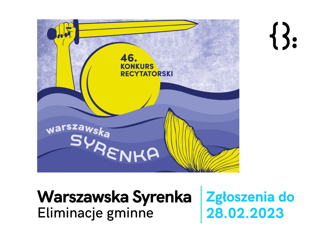 Grafika informująca o konkursie recytatorskim Warszawska Syrenka 2023