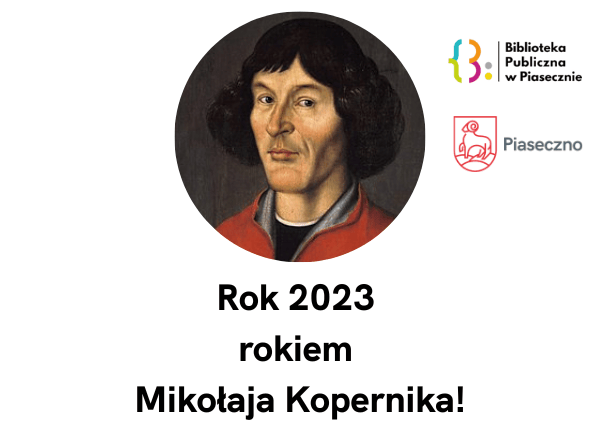 Rok 2023 Rokiem Mikołaja Kopernika!