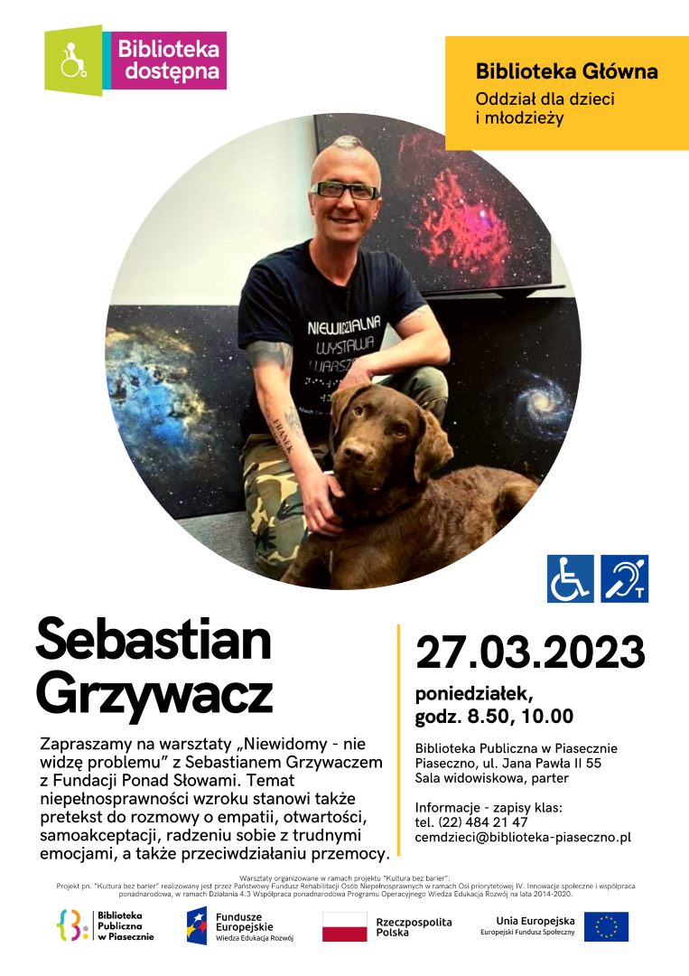 Plakat informacyjny o warsztatach. Na zdjęciu Sebastian Grzywacz z psem przewodnikiem.