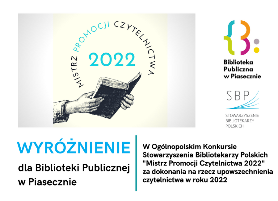grafika informująca o wyróżnieniu dla Biblioteki Publicznej w Piasecznie w Ogólnopolskim Konkursie "Mistrz Promocji Czytelnictwa 2022"