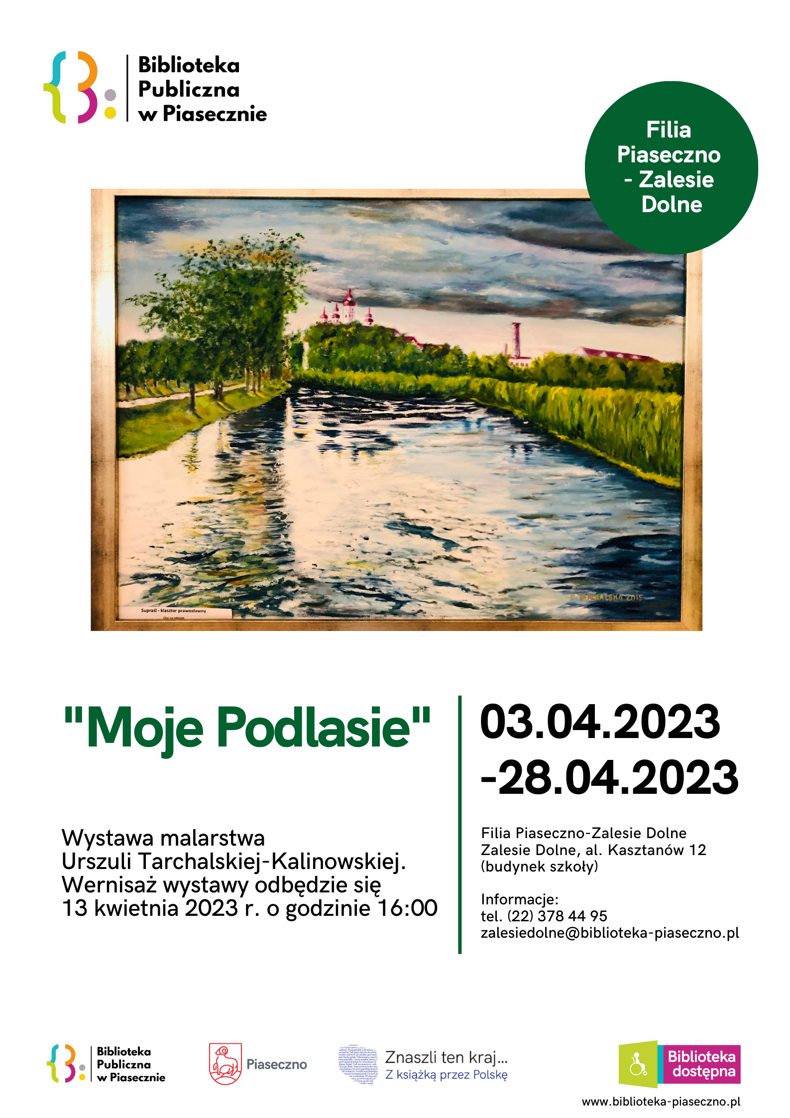 Plakat promujący wystawę malarstwa Urszuli Tarchalskiej-Kalinowskiej "Moje Podlasie"