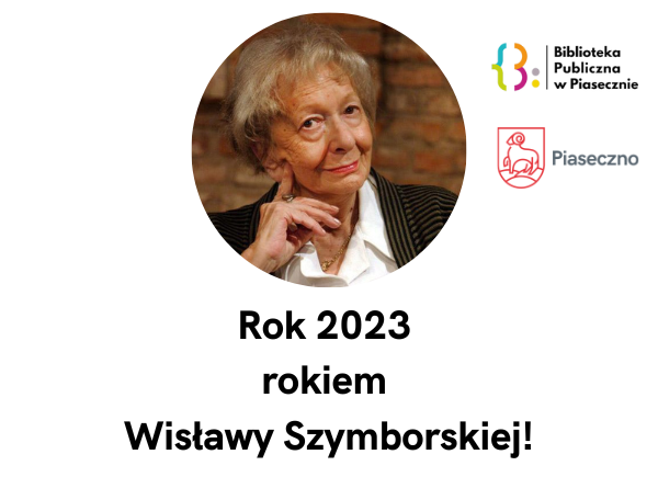Rok 2023 Rokiem Wisławy Szymborskiej! - plakat