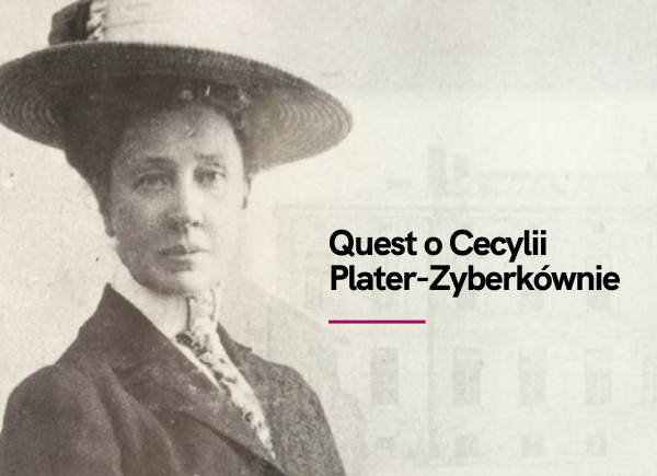 Quest o Cecylii Plater-Zyberkównie - archiwalne zdjęcie
