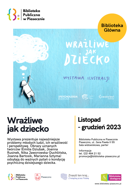 Plakat promujący wystawę pt. "Wrażliwe jak dziecko" w Bibliotece Publicznej w Piasecznie