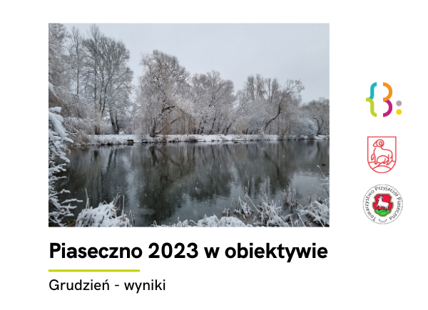 Ogłoszenie wyników konkursu fotograficznego "Piaseczno 2023 w obiektywie"