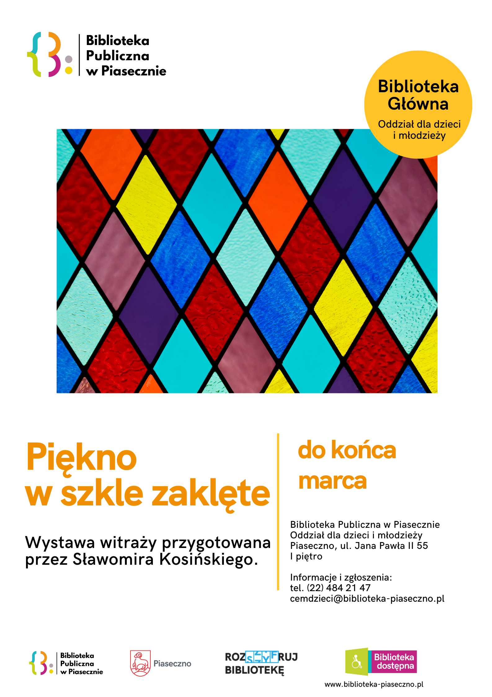 Plakat promujący wystawę witraży pana Sławomira Kosińskiego