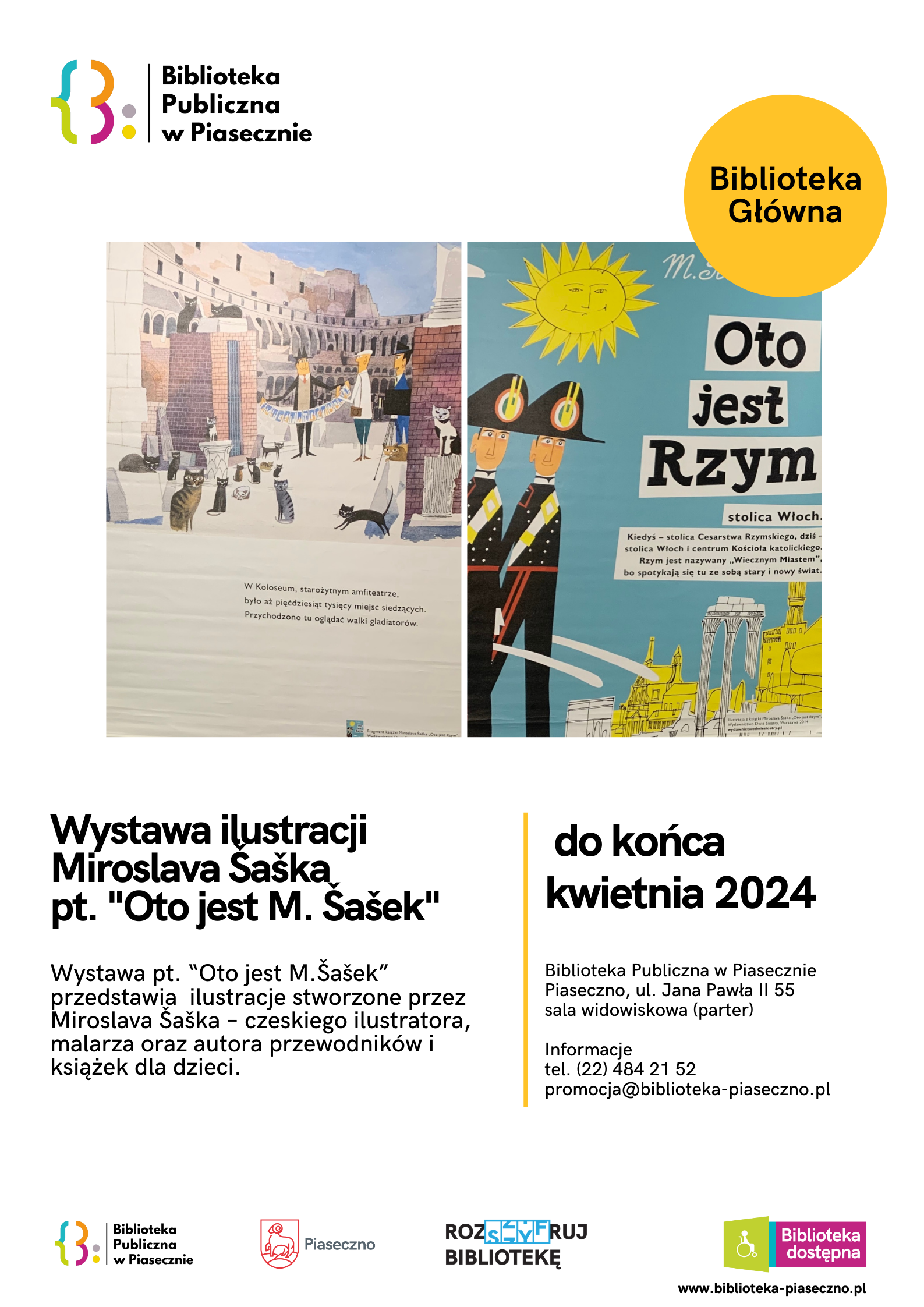 Plakat promujący wystawę Miroslava Saska pt. "Oto jest M. Sasek" w Bibliotece Publicznej w Piasecznie
